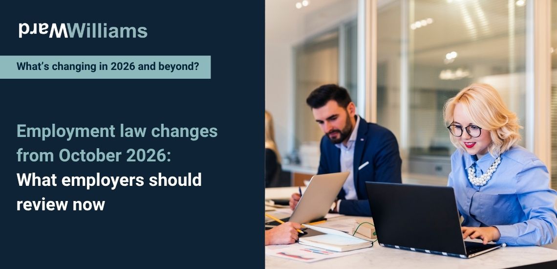Employment law changes from October 2026: What employers should review now